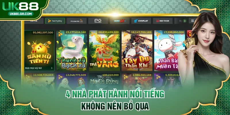 4 nhà phát hành nổi tiếng không nên bỏ qua