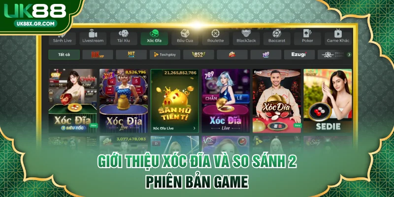 Giới thiệu xóc đĩa và so sánh 2 phiên bản game