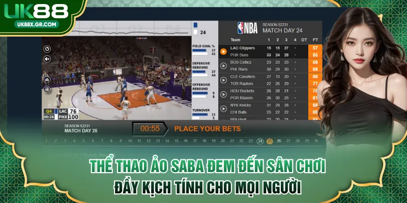 Thể thao ảo SABA đem đến sân chơi đầy kịch tính cho mọi người